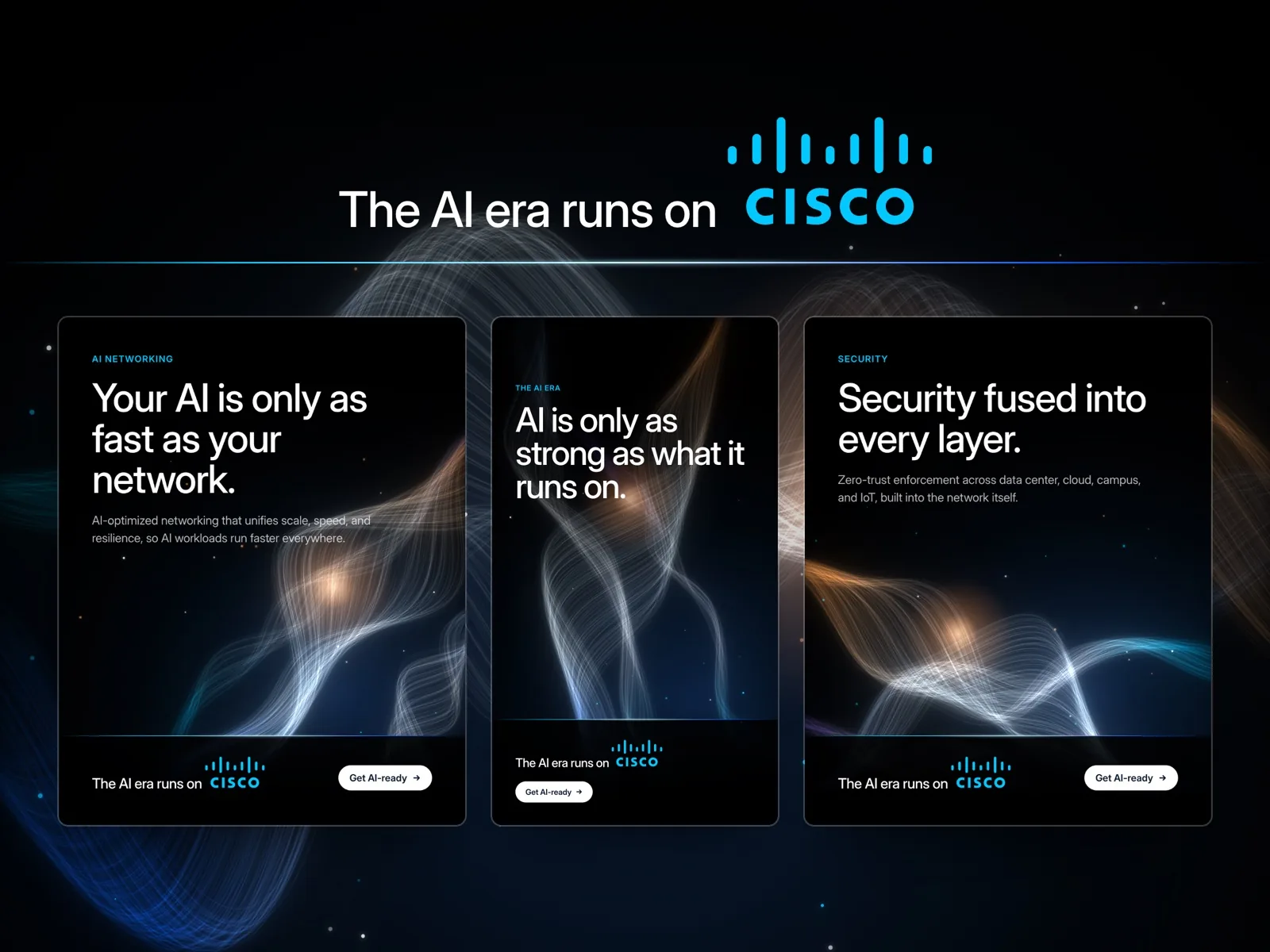 Cisco: The AI Era Runs on Cisco: An Integrated Campaign